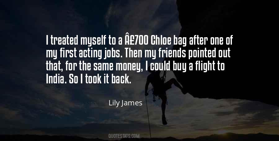 Lily James Quotes #529030