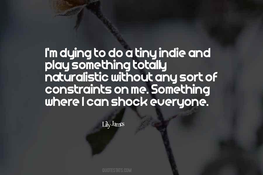 Lily James Quotes #943942