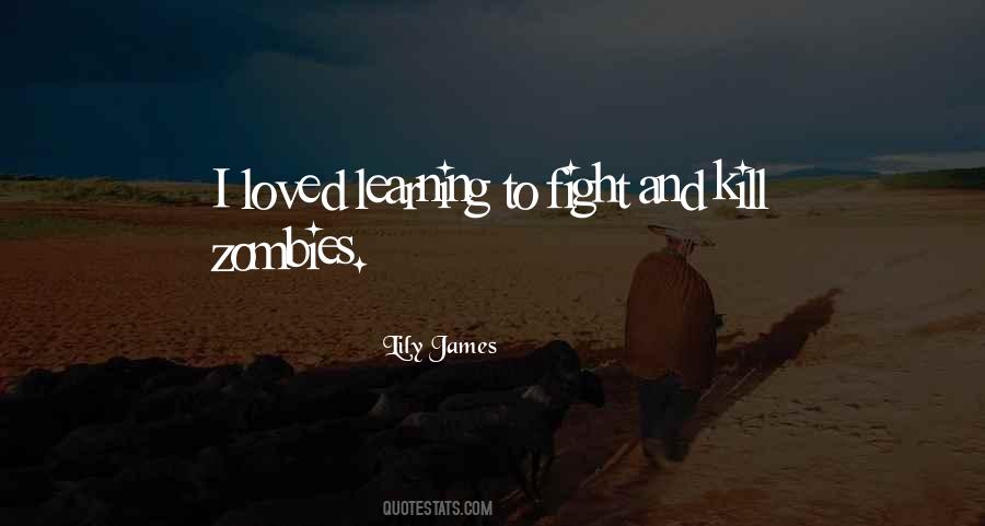 Lily James Quotes #980982