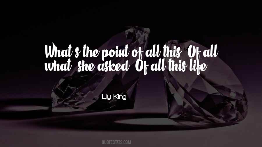 Lily King Quotes #1447035