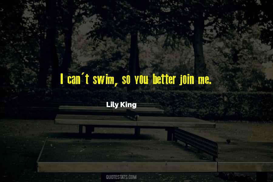 Lily King Quotes #614528