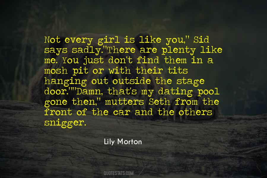 Lily Morton Quotes #1499317