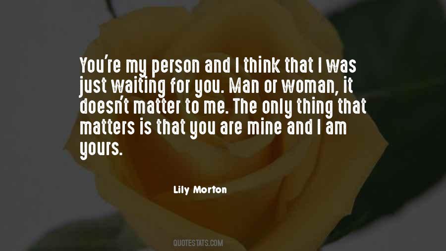 Lily Morton Quotes #1774104