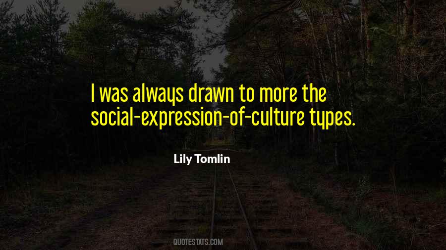 Lily Tomlin Quotes #1083052
