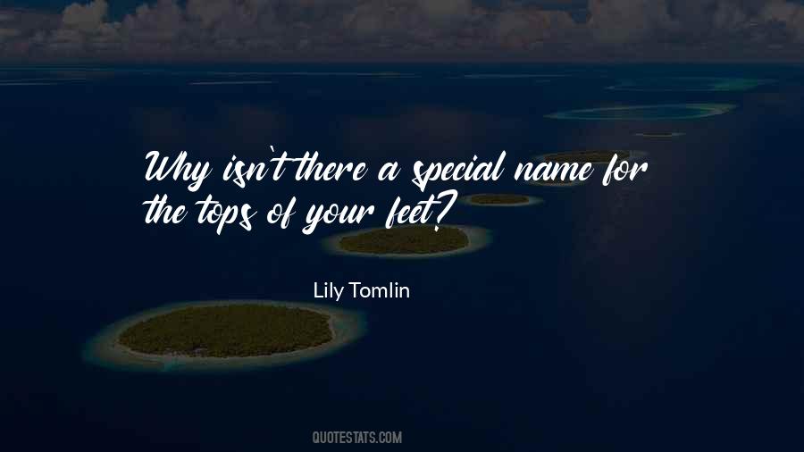 Lily Tomlin Quotes #1419949