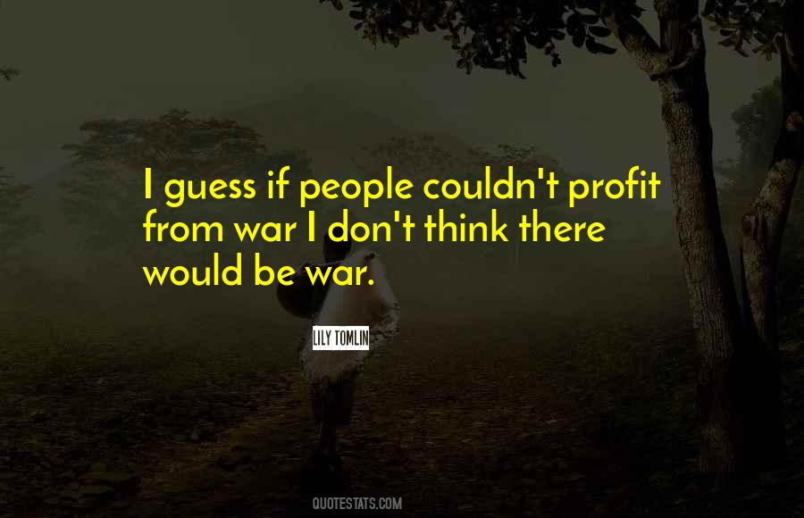 Lily Tomlin Quotes #1770366