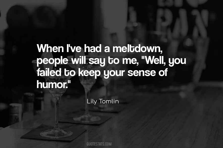 Lily Tomlin Quotes #952805