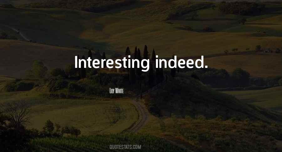 Lily White Quotes #1534337 Lily White Quotes #1534337