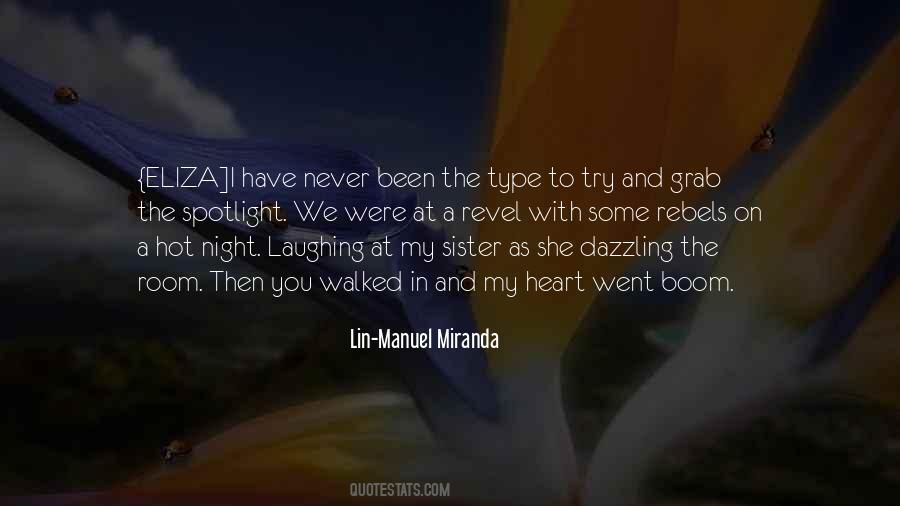 Lin-Manuel Miranda Quotes #1364030