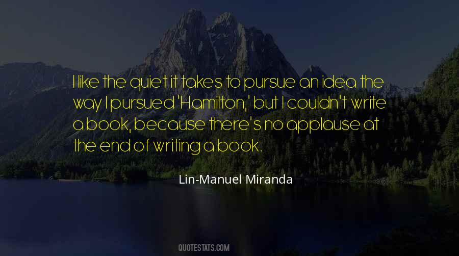 Lin-Manuel Miranda Quotes #452097