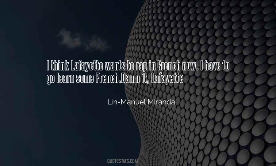 Lin-Manuel Miranda Quotes #524922