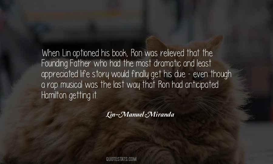 Lin-Manuel Miranda Quotes #606878