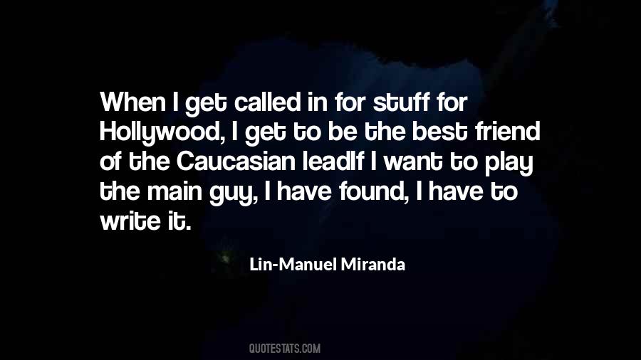 Lin-Manuel Miranda Quotes #613318