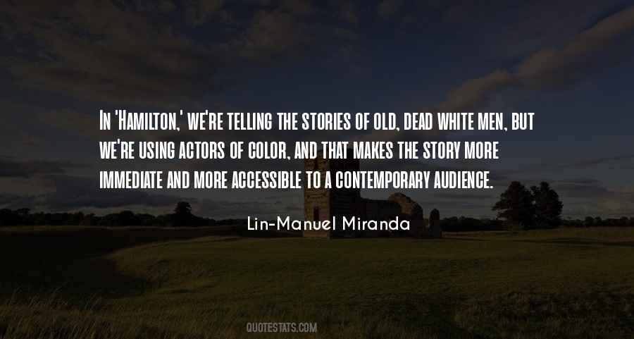 Lin-Manuel Miranda Quotes #914902