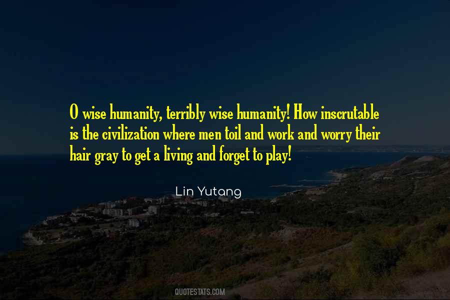 Lin Yutang Quotes #528633