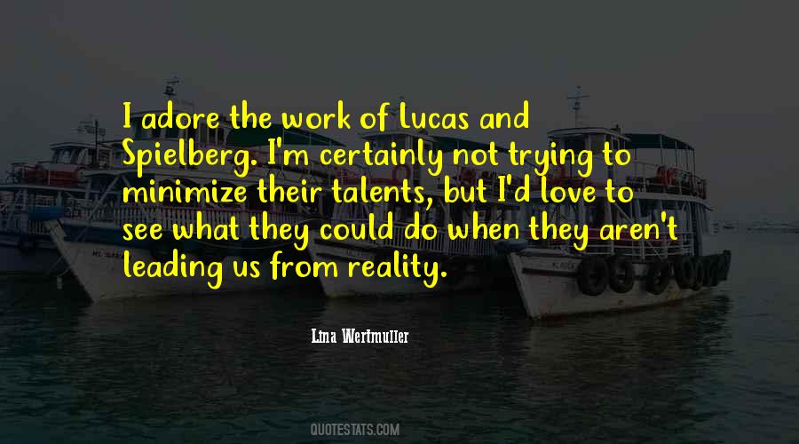 Lina Wertmuller Quotes #901096