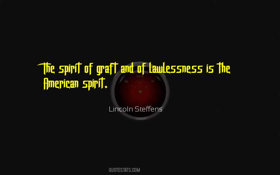 Lincoln Steffens Quotes #1258444