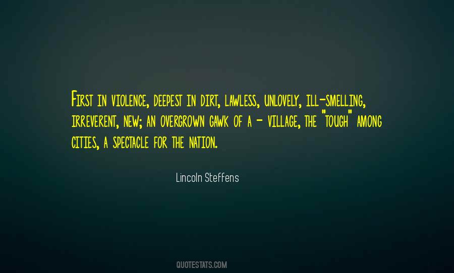 Lincoln Steffens Quotes #1355846