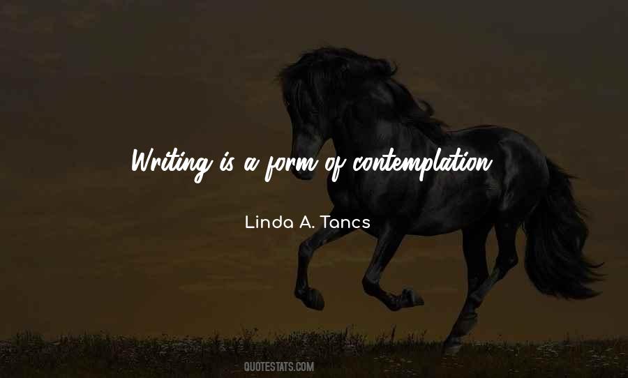 Linda A. Tancs Quotes #1301754