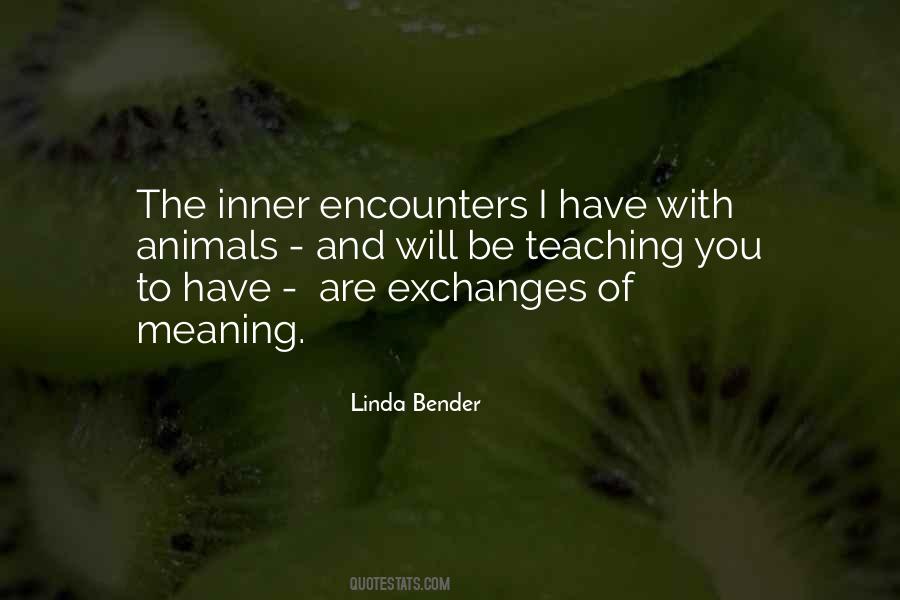 Linda Bender Quotes #949037