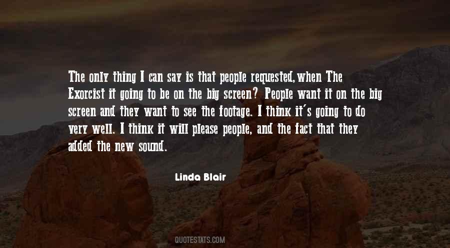 Linda Blair Quotes #941666