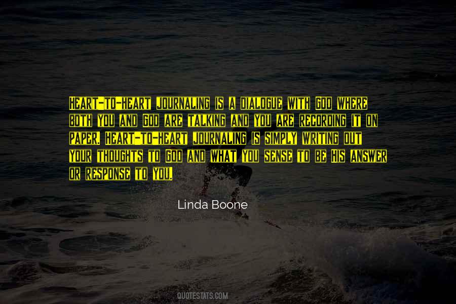 Linda Boone Quotes #1019481