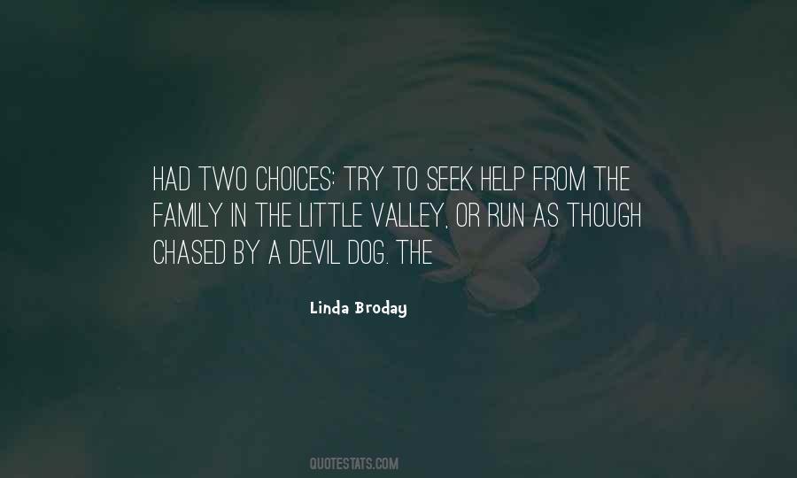 Linda Broday Quotes #1243804