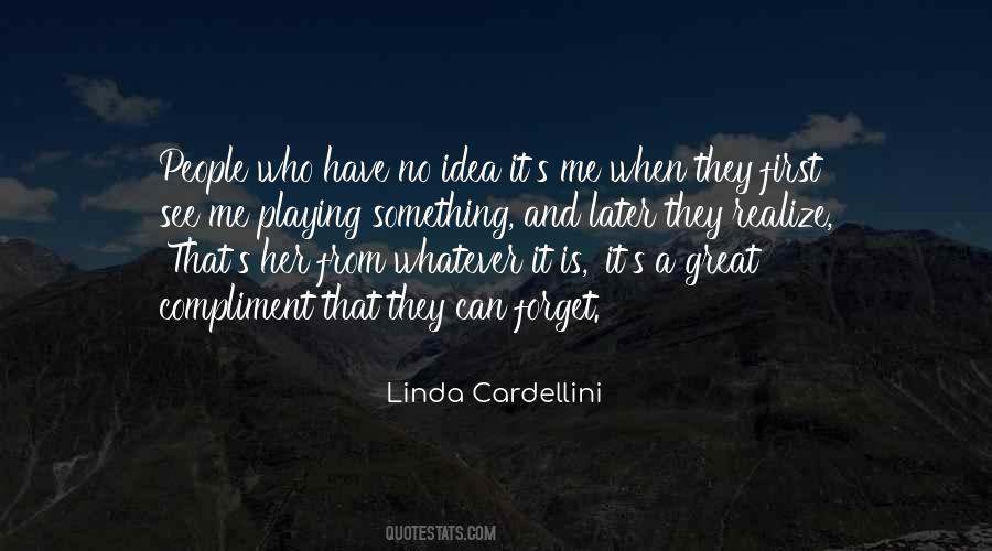 Linda Cardellini Quotes #1207554