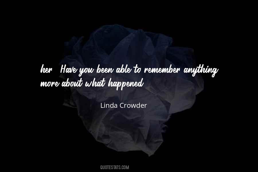 Linda Crowder Quotes #1625441