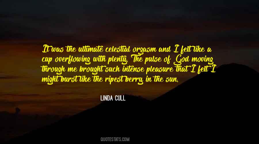 Linda Cull Quotes #733209
