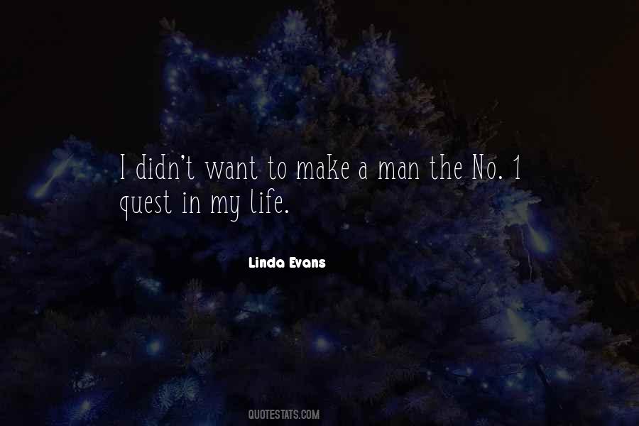 Linda Evans Quotes #1389376