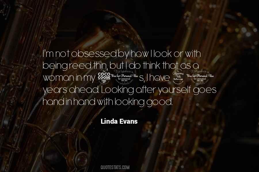 Linda Evans Quotes #1664620