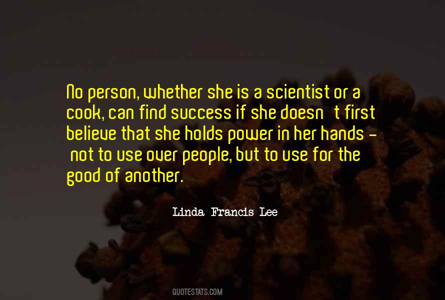 Linda Francis Lee Quotes #423991