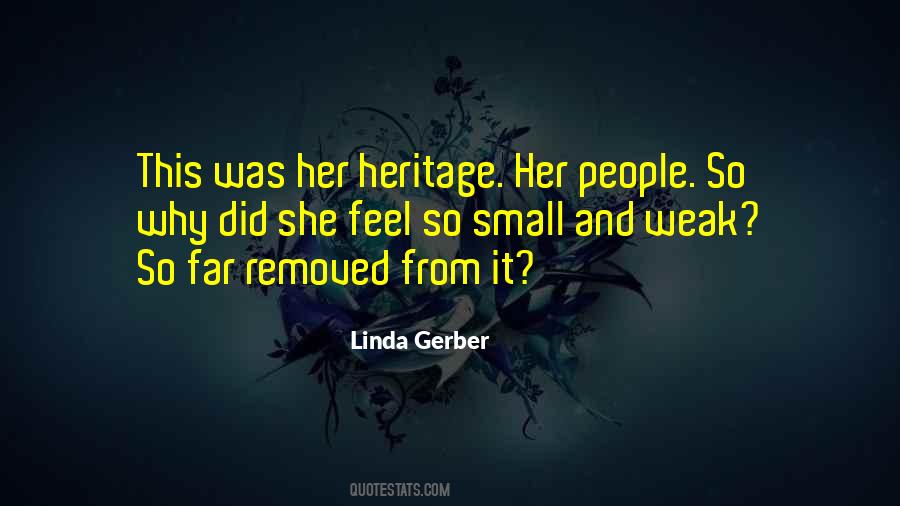 Linda Gerber Quotes #1475851