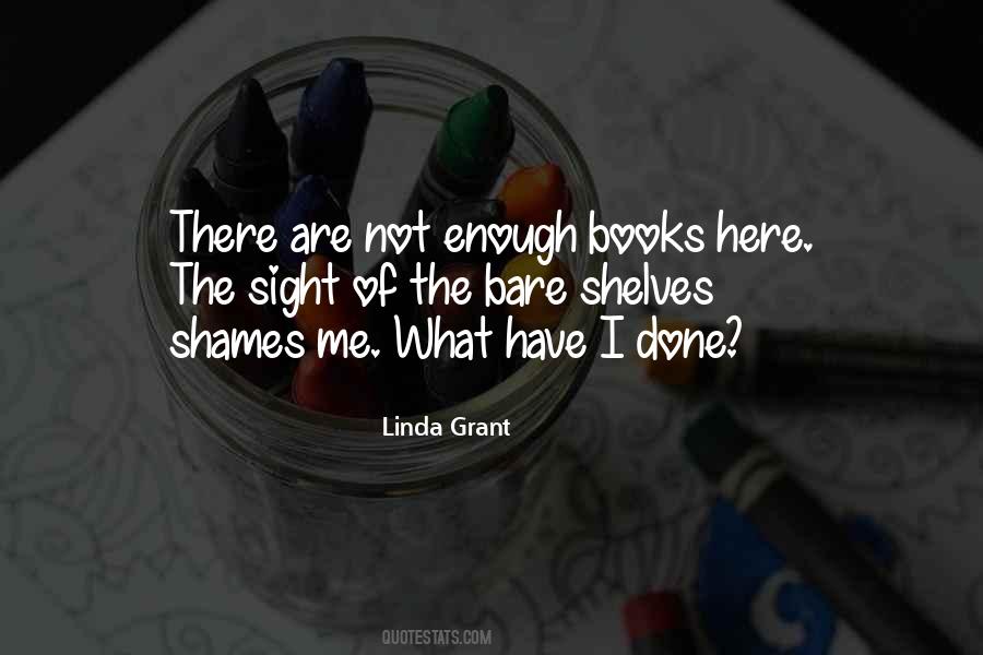 Linda Grant Quotes #1302397