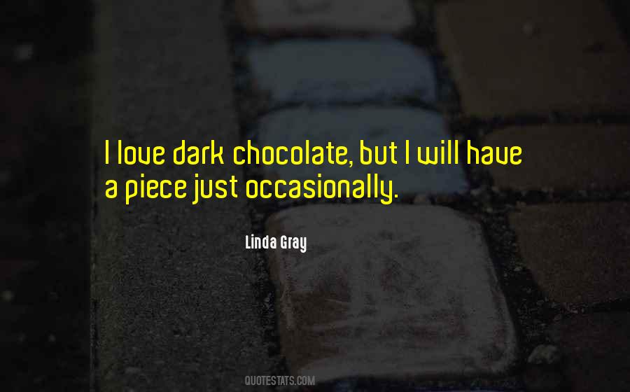 Linda Gray Quotes #1046017