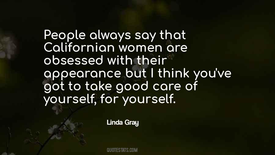 Linda Gray Quotes #1313246