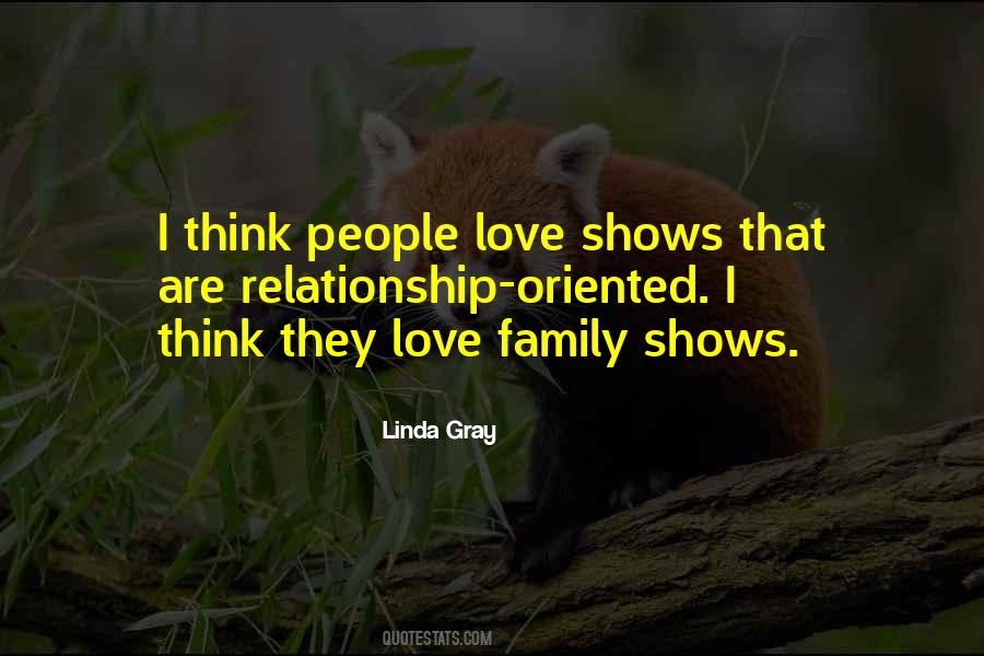 Linda Gray Quotes #1662919