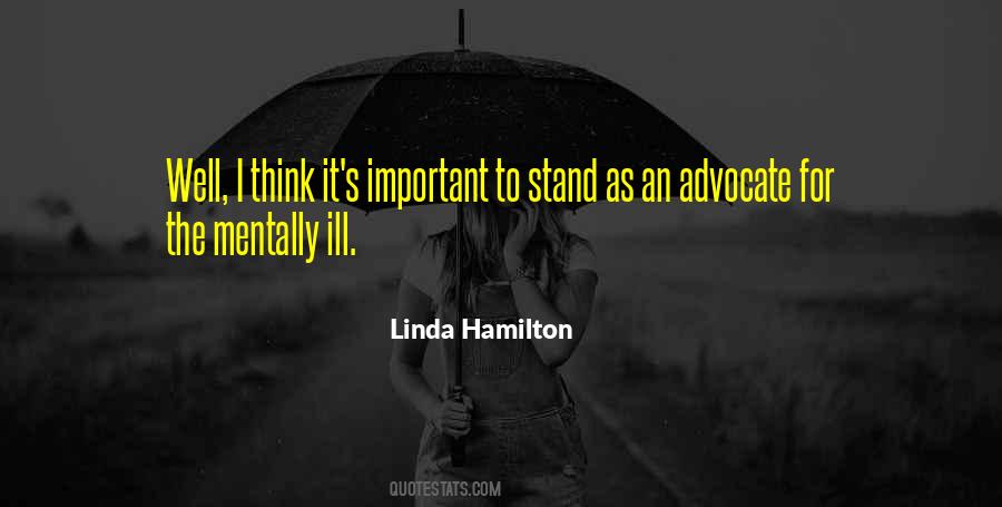 Linda Hamilton Quotes #602289