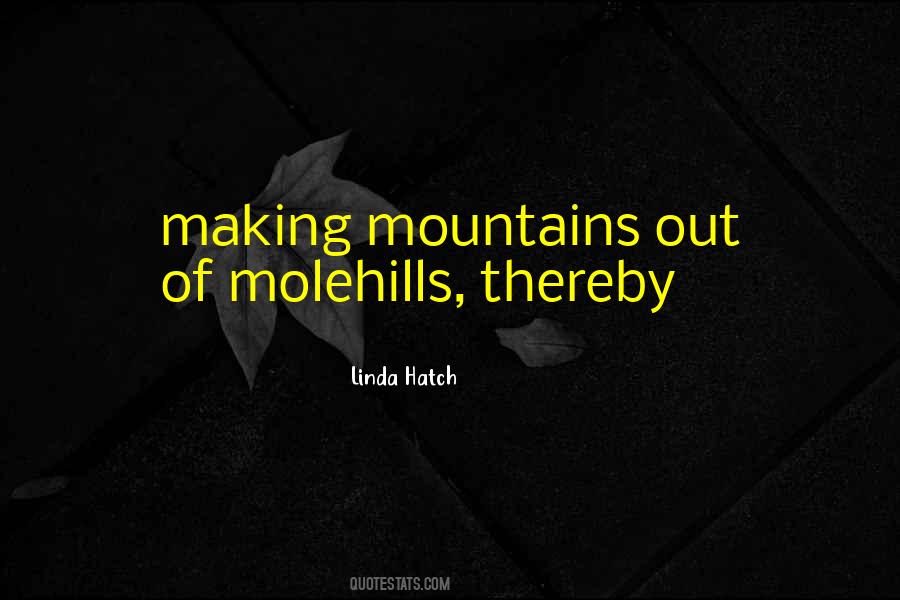 Linda Hatch Quotes #1619668 Linda Hatch Quotes #1619668