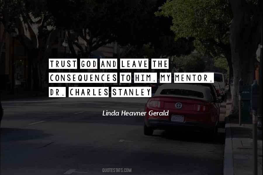 Linda Heavner Gerald Quotes #619251