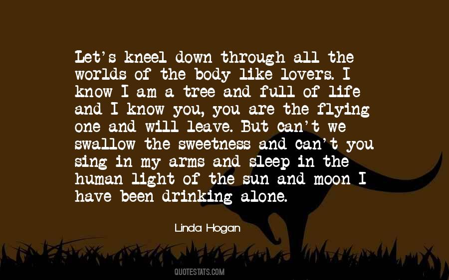 Linda Hogan Quotes #1719188