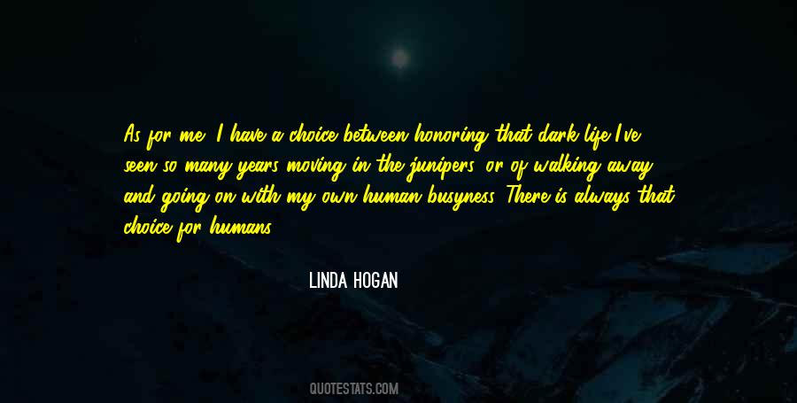 Linda Hogan Quotes #511753