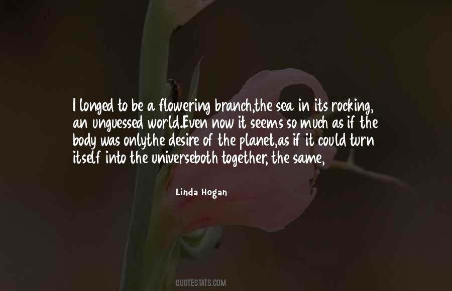 Linda Hogan Quotes #983732