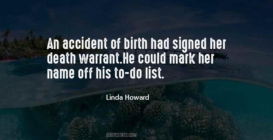 Linda Howard Quotes #1341527