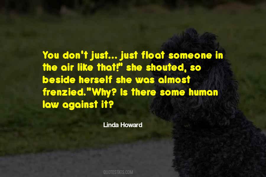 Linda Howard Quotes #1421052