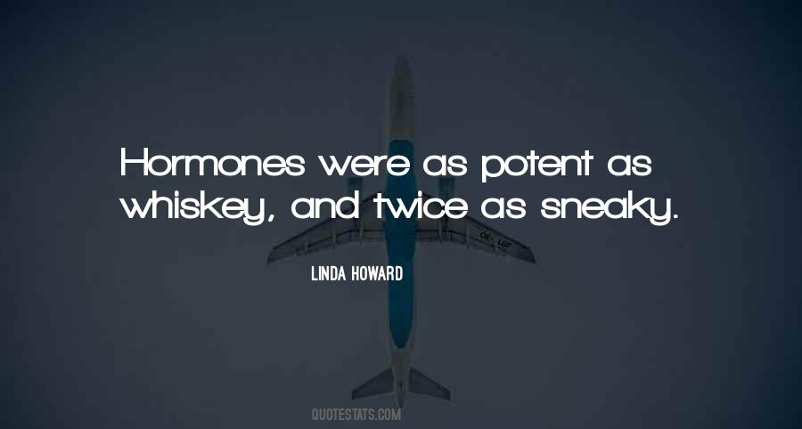 Linda Howard Quotes #1663645