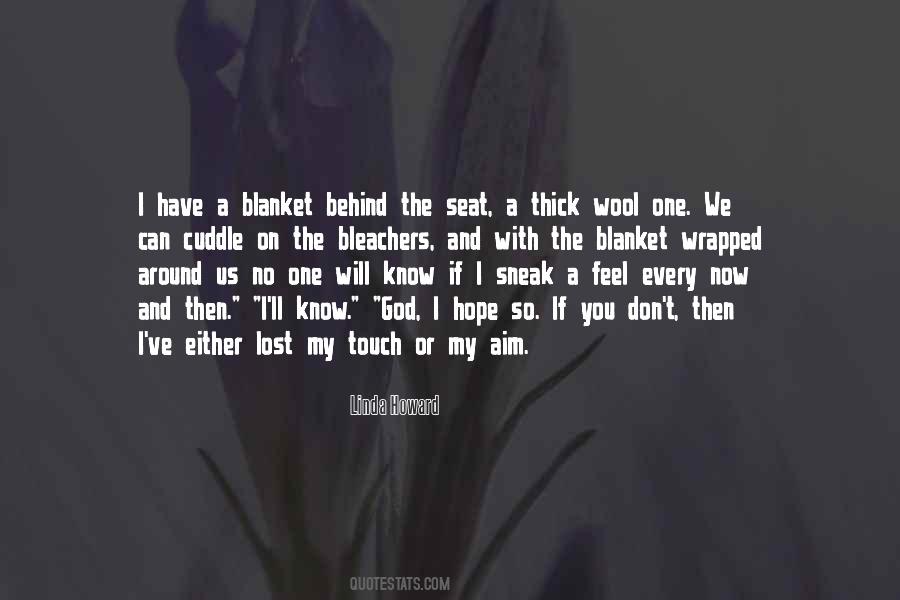 Linda Howard Quotes #1727595