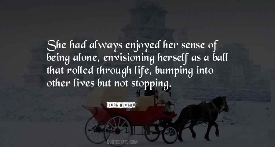Linda Howard Quotes #1816905