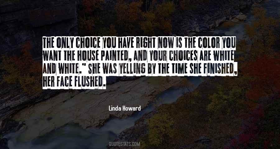 Linda Howard Quotes #419691
